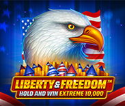 Liberty and Freedom Hold and Win Extreme 10,000
